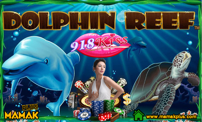 mamak dolphin reef slot games